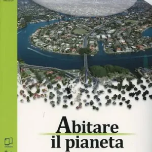Abitare il pianeta. Per le Scuole superiori. Con espansione online. Vol. 2 Beperkte Voorraad