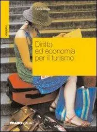 Actieprijs Diritto ed economia per il turismo. Per gli ist. professionali per i servizi commerciali