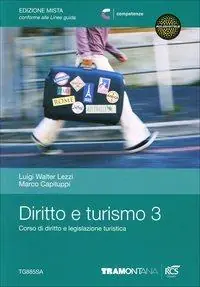 Betaalbaar Diritto e turismo. Per le Scuole superiori. Con espansione online. Vol. 3
