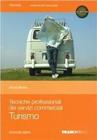 Tecniche professionali dei servizi commerciali. Turismo. Per le Scuole superiori. Con espansione online Koop Online