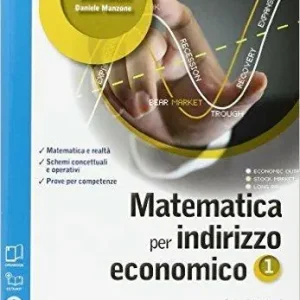 Alleen Vandaag Matematica per indirizzo economico. Con quaderno turistico-Extrakit-Openbook. Per le Scuole superiori. Con e-book. Con espansione online. Vol. 1