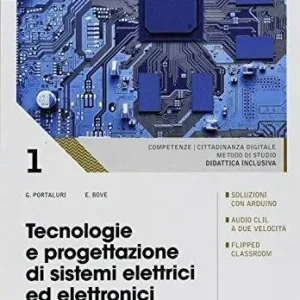 Tecnologie e progettazione di sistemi elettrici ed elettronici. Elettronica. (Adozione tipo B). Per le Scuole superiori. Con ebook. Con espansione online. Vol. 1 Superprijs