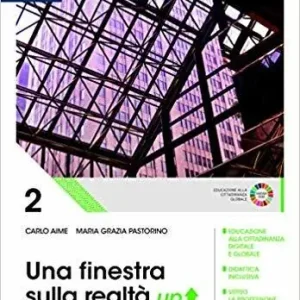 Veilige Betaling Una finestra sulla realtà. Corso di diritto ed economia. Per il primo biennio degli Ist. tecnici industriali. Con e-book. Con espansione online. Vol. 2