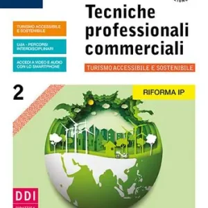 Betrouwbaar Tecniche professionali commerciali. Turismo. Per le Scuole superiori. Con e-book. Con espansione online. Vol. 2