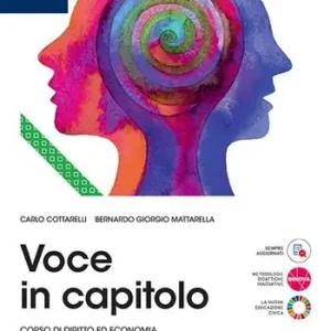 Voce in capitolo. Vol. unico. Per le Scuole superiori. Con e-book. Con espansione online Must-Have