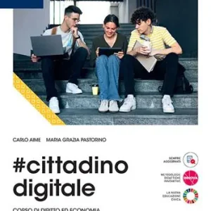 cittadinodigitale. Vol. unico. Per le Scuole superiori. Con e-book. Con espansione online Betaalbaar
