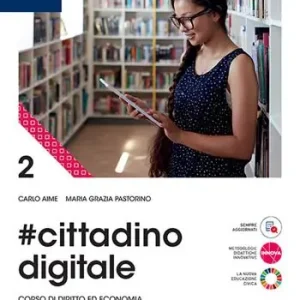 Betrouwbaar cittadinodigitale. Per le Scuole superiori. Con e-book. Con espansione online. Vol. 2