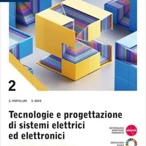 Tecnologie progettazione sistemi elettrici ed elettronici. Per le Scuole superiori. Con e-book. Con espansione online. Vol. 2 Articolazione Automazione Rechtstreeks Van De Fabrikant