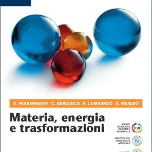 Veilige Betaling Materia, energia e traformazioni. Per il 2° biennio delle Scuole superiori. Con e-book. Con espansione online. Vol. 1 Dalla materia all‘atomo con elementi di nomenclatura