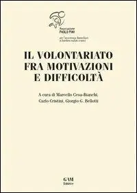 Il volontariato fra motivazioni e difficoltà Koop Online