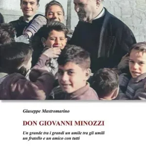 Flitsaanbieding Don Giovanni Minozzi. Un grande tra i grandi un umile tra gli umili un fratello e un amico con tutti