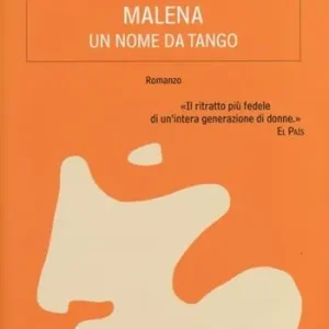 Dagaanbieding Malena, un nome da tango