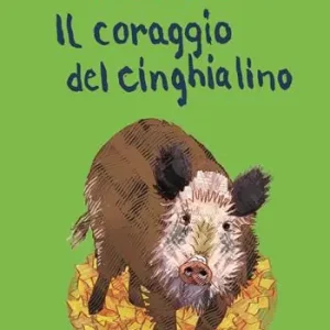 Koopje Il coraggio del cinghialino