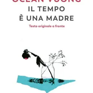 Il tempo è una madre. Testo inglese a fronte Hete Deal