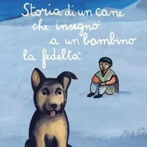 Goedkoop Storia di un cane che insegnò a un bambino la fedeltà