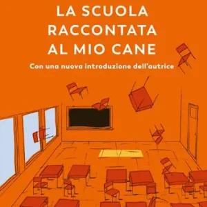 Beperkt Aanbod La scuola raccontata al mio cane