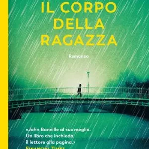 Dagaanbieding Il corpo della ragazza