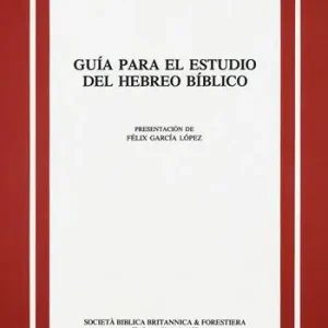 Nieuw Guía para el estudio del hebreo bíblico