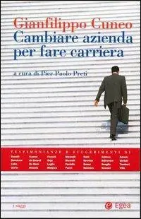 Superprijs Cambiare azienda per fare carriera