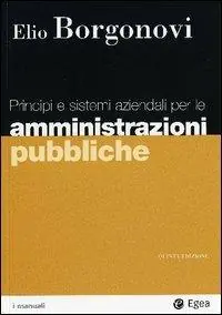 Alleen Vandaag Principi e sistemi aziendali per le amministrazioni pubbliche