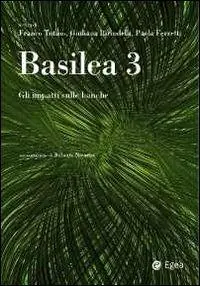 Basilea 3. Gli impatti sulle banche Bestel Nu