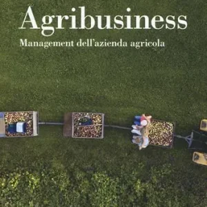 Beperkte Voorraad Agribusiness. Management dell‘azienda agricola