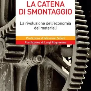 La catena di smontaggio. La rivoluzione dell‘economia dei materiali Dagaanbieding