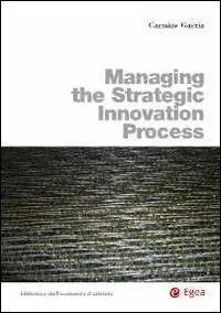 Weekendaanbieding Managing the strategic innovation process
