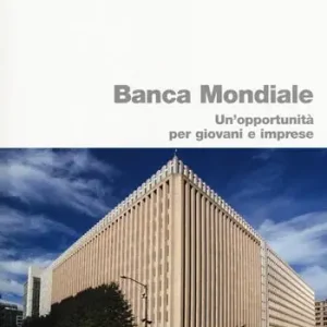 Actieprijs Banca Mondiale. Un‘opportunità per giovani e imprese