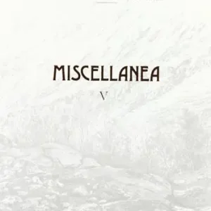 Miscellanea. Vol. 5 Finale Uitverkoop