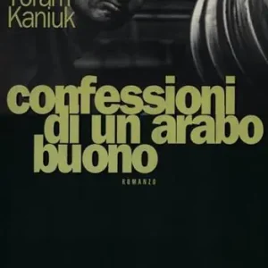 Betrouwbaar Confessioni di un arabo buono