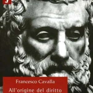 Veilige Betaling All‘origine del diritto. Al tramonto della legge