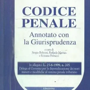 Gratis Retour Codice penale. Annotato con la giurisprudenza