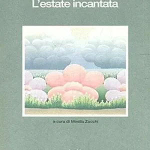 L‘ estate incantata Snelle Levering