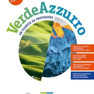 Verdeazzurro. Un pianeta da proteggere. Con Atlante. Per la Scuola media. Con e-book Le regioni d‘Italia. Con espansione online. Vol. 1 Italia Europa Beperkte Voorraad