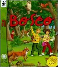 Il bosco. Ediz. illustrata Finale Uitverkoop