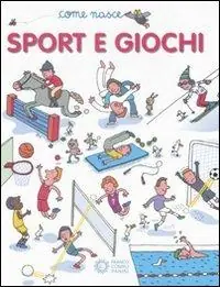 Sport e giochi. Ediz. illustrata Flitsaanbieding