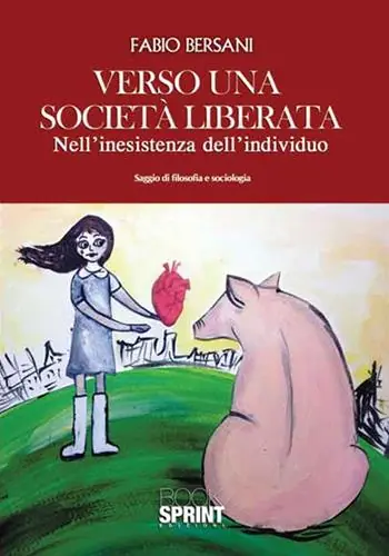 Verso una società liberata. Nell‘inesistenza dell‘individuo Beperkt Aanbod