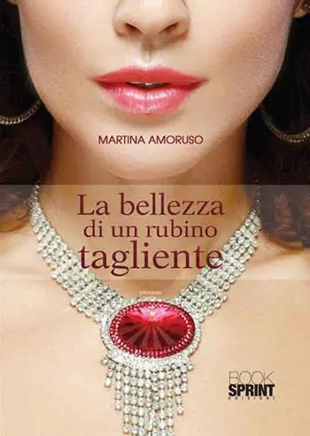 Koopje La bellezza di un rubino tagliente