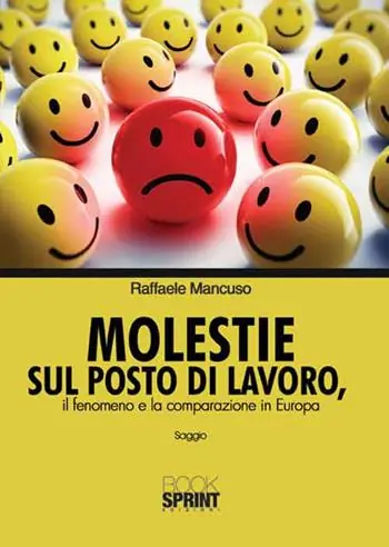Korting Molestie sul posto di lavoro. Il fenomeno e la comparazione in Europa