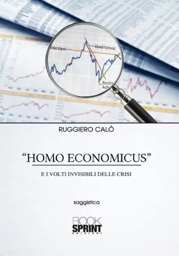 «Homo economicus» e i volti invisibili delle crisi Actieprijs