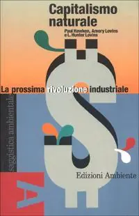 Capitalismo naturale. La prossima rivoluzione industriale Lage Prijs