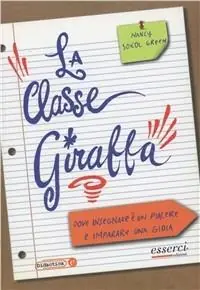 La classe giraffa. Dove l‘insegnamento è un piacere e l‘imparare una gioia Veilige Betaling