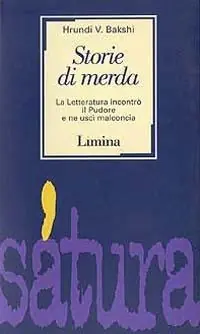 Op = Op Storie di merda. La letteratura incontrò il pudore e ne uscì malconcia