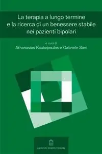 Dagaanbieding Le terapie a lungo termine e la ricerca di un benessere stabile nei pazienti bipolari