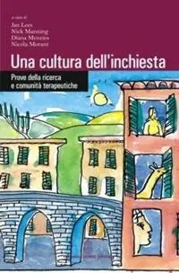 Favoriet Una cultura dell‘inchiesta. Prove della ricerca e comunità terapeutiche