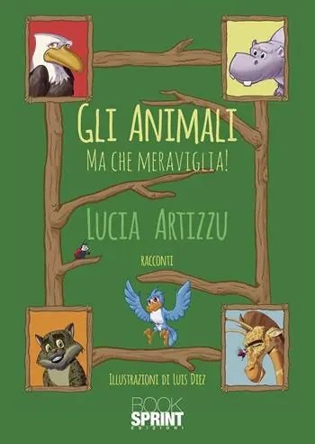 Gli animali. Ma che meraviglia Lage Kosten