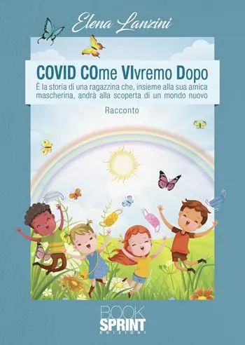Gecertificeerd Covid come vivremo dopo
