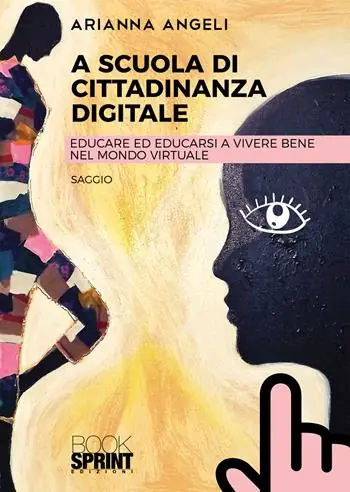 A scuola di cittadinanza digitale. Educare ed educarsi a vivere bene nel mondo virtuale Favoriet