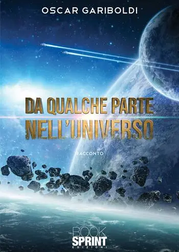 Gereduceerde Prijs Da qualche parte nell’Universo